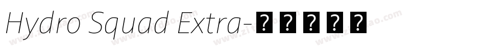 Hydro Squad Extra字体转换
